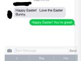 My text from the Easter Bunny
